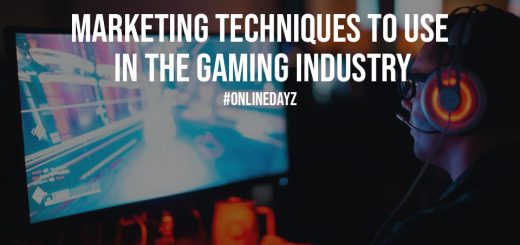 Marketing Techniques to Use in the Gaming Industry