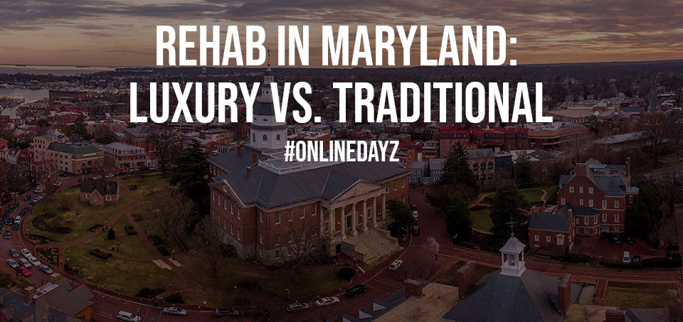 Rehab in Maryland Luxury vs. Traditional
